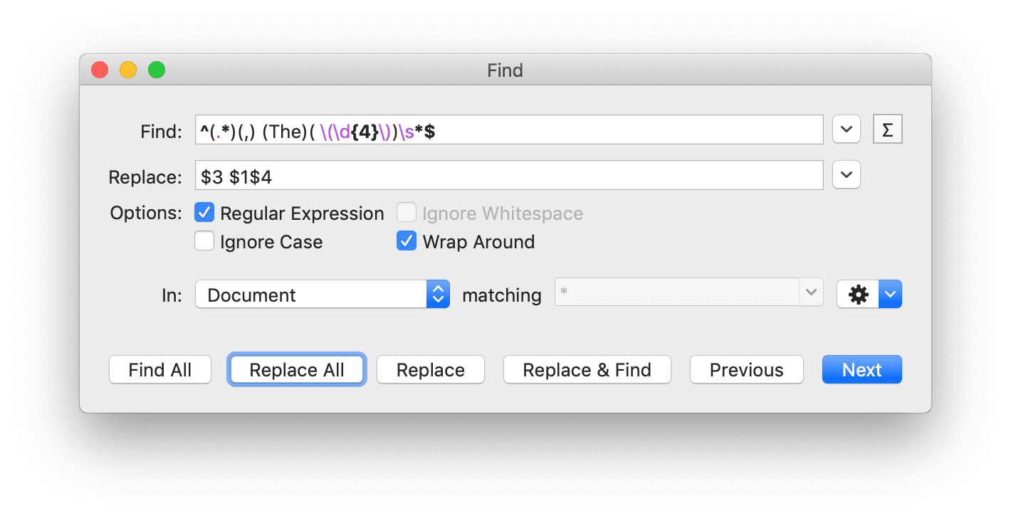 Regular Expression: ^(.*)(,) (The)( \(\d{4}\))\s*$ - Replacement: $3 $1$4